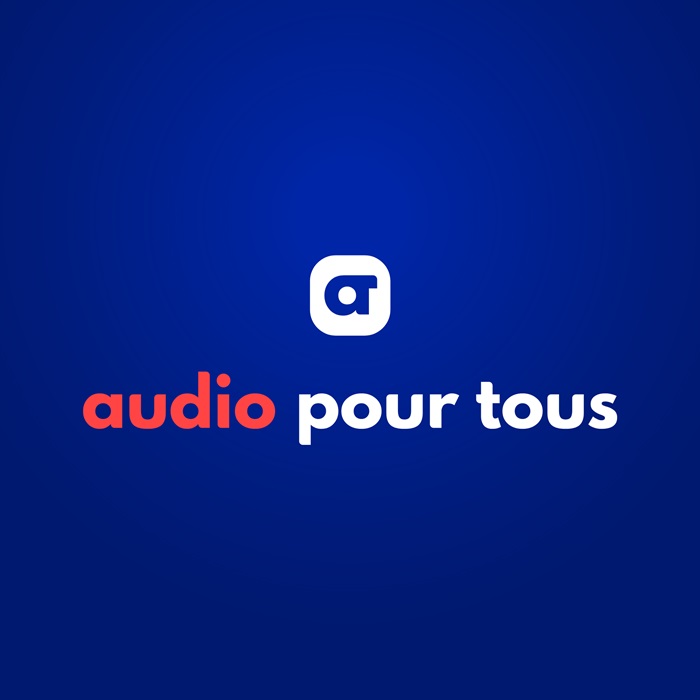 AUDIO POUR TOUS